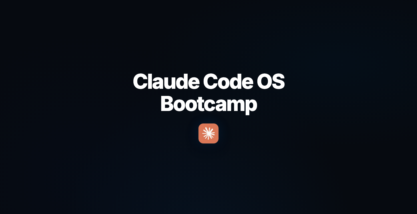 Claude Code OS Bootcamp